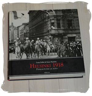 Helsinki 1918. Pääkaupunki ja sota, kansi