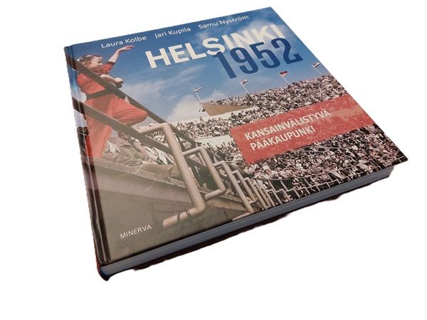 Helsinki 1952 – kansainvälistyvä pääkaupunki, kansi