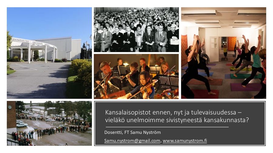 Esitelmän aloituskuva: kansalaisopiston rakennus, yleisöä, orkesteri ja joogatunti