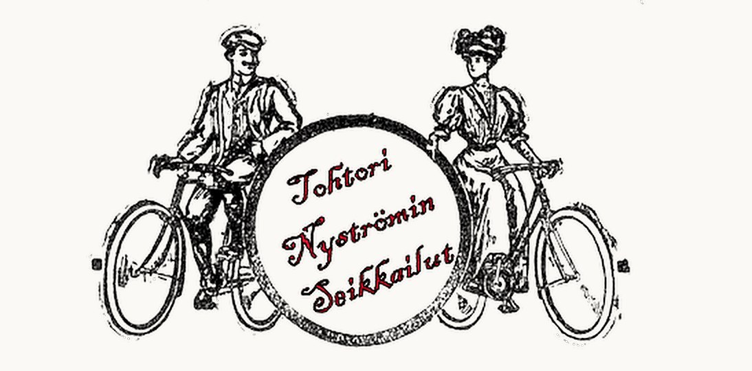 Tohtori Nyströmin seikkailut – vanhan lehtimainoksen tyylinen otsikkokuva, jossa polkupyöräilevä pariskunta 1900-luvun alusta